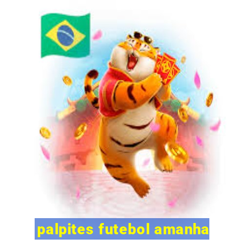 palpites futebol amanha